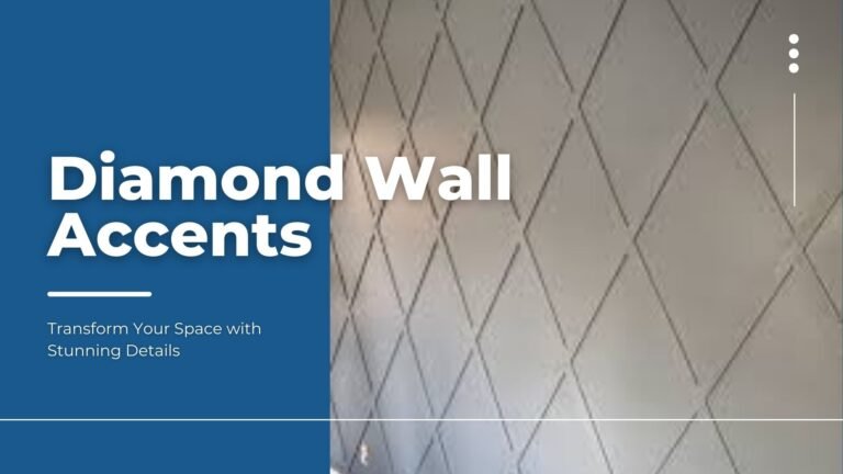 Diamond Wall Accents: Transform Your Space with Stunning Details