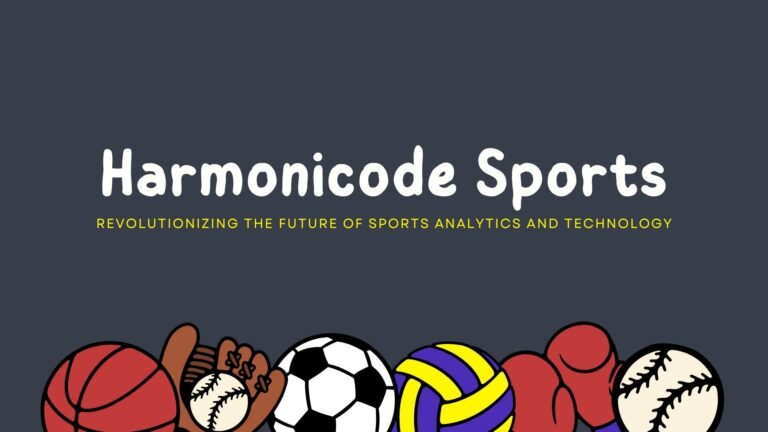 Harmonicode Sports: Revolutionizing the Future of Sports Analytics and Technology