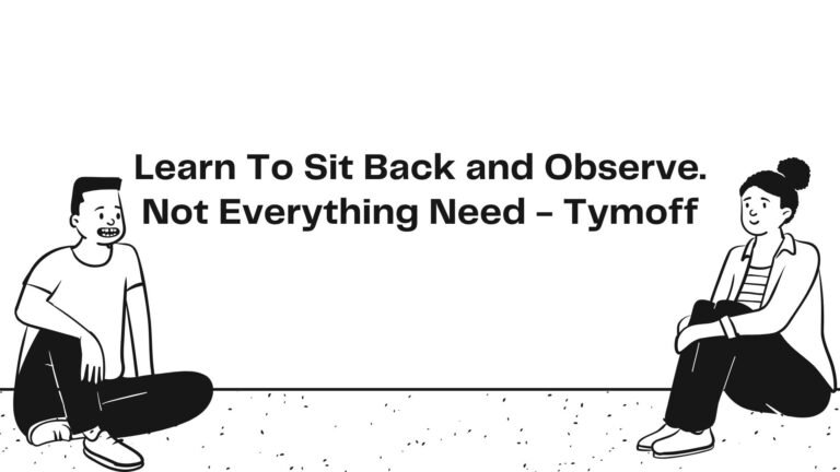 The Power of Silence: Mastering the Art of Observation Over Reaction