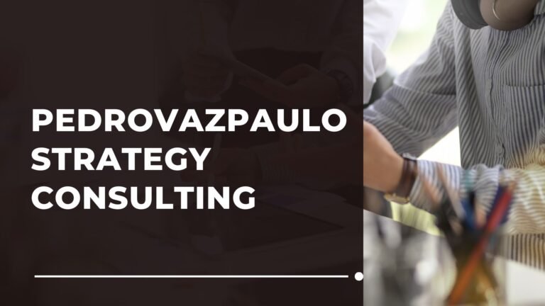 Pedrovazpaulo Strategy Consulting: Empowering Business Excellence