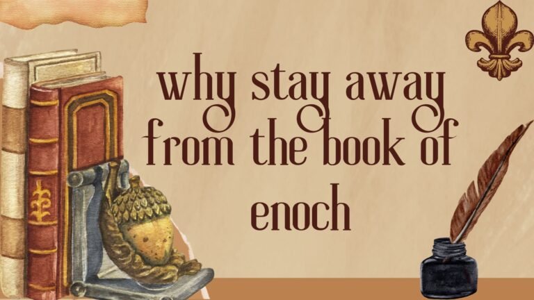 Why Stay Away from the Book of Enoch?